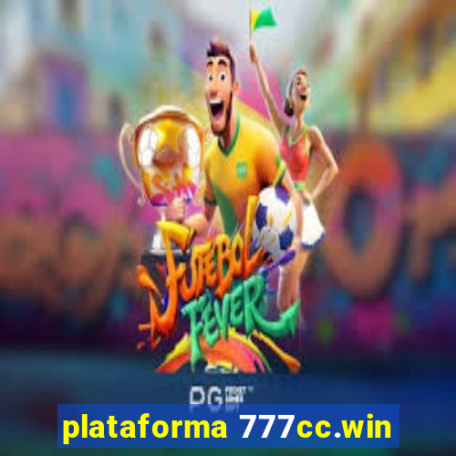 plataforma 777cc.win